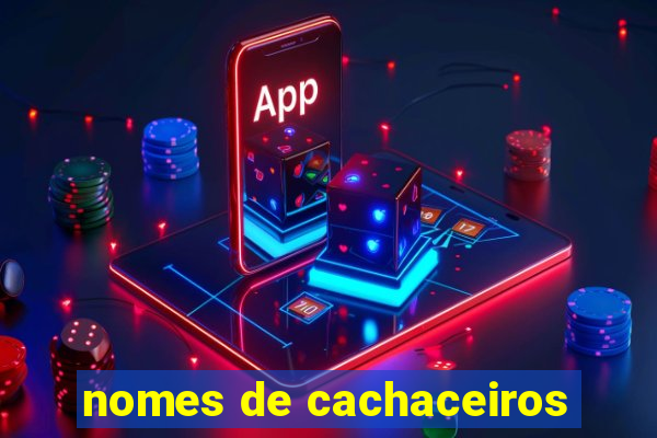 nomes de cachaceiros